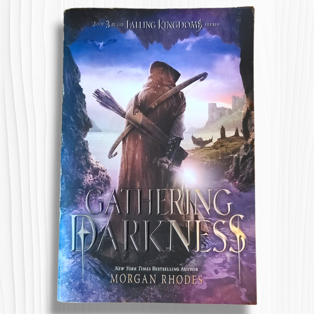 Gathering Darkness by Morgan Rhodes Falling Kingdom Series Book 3